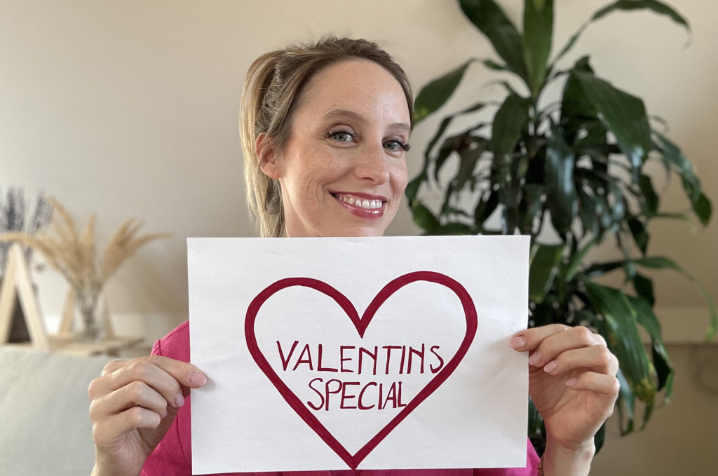 Valentins Special